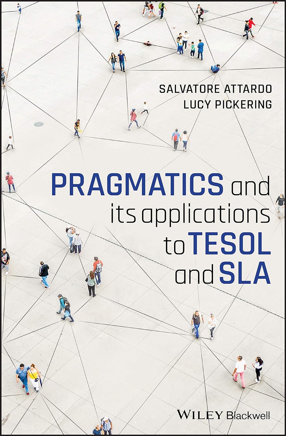 Pragmatics and its Applications to TESOL and SLA