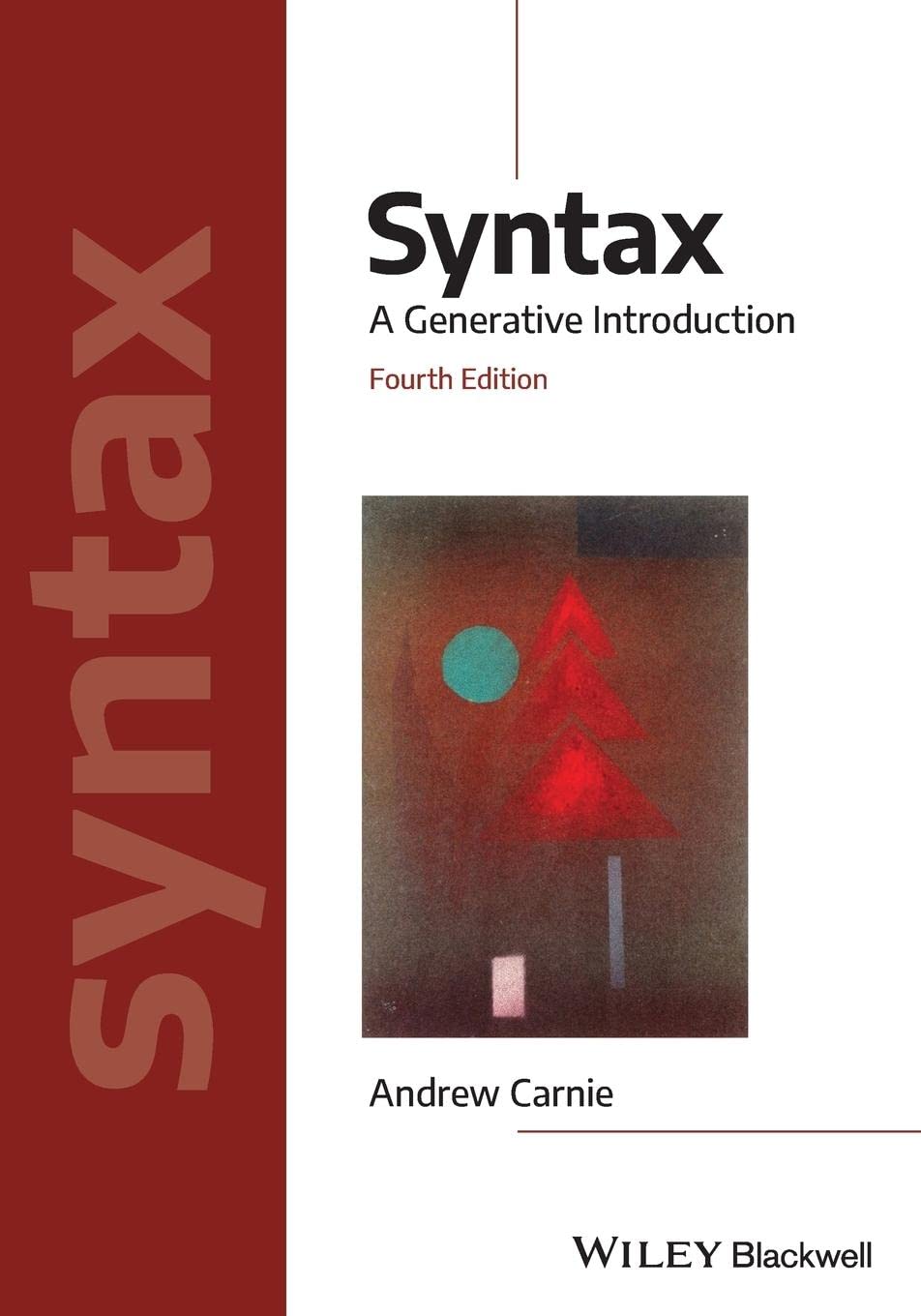Syntax A Generative Introduction 4th Edition