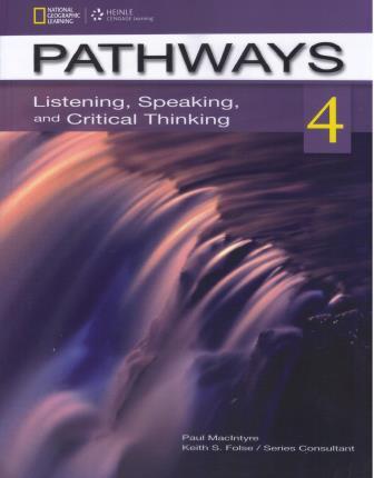 Pathways 4: Listening, Speaking and Critical Thinking Student's Book with Online Workbook