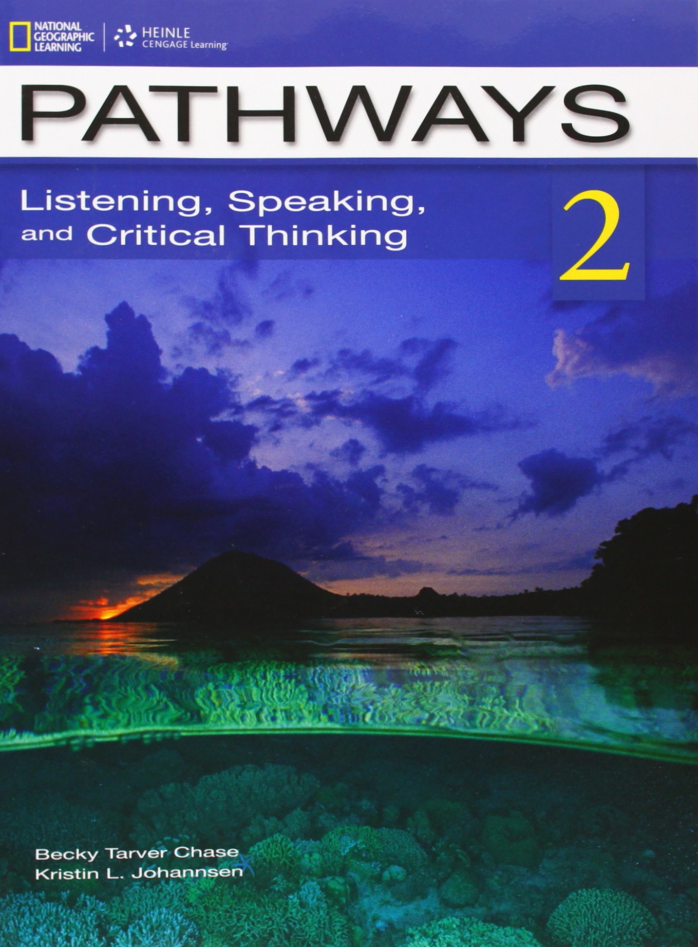 Pathways 2: Listening, Speaking, and Critical Thinking Student's Book with Online Workbook