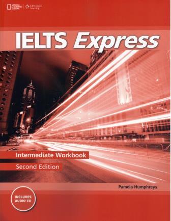 IELTS Express Intermediate Workbook with Audio CD 2nd Edition