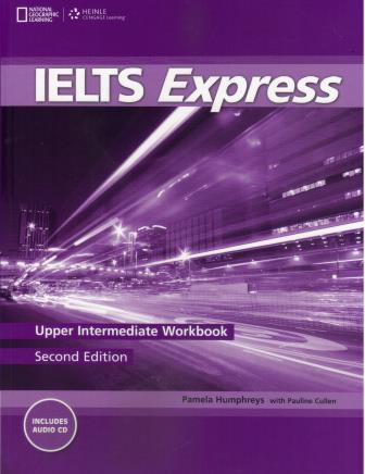 IELTS Express Upper Intermediate Workbook with Audio CD 2nd Edition