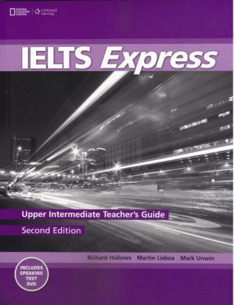 IELTS Express Upper Intermediate Teacher's Guide with DVD 2nd Edition