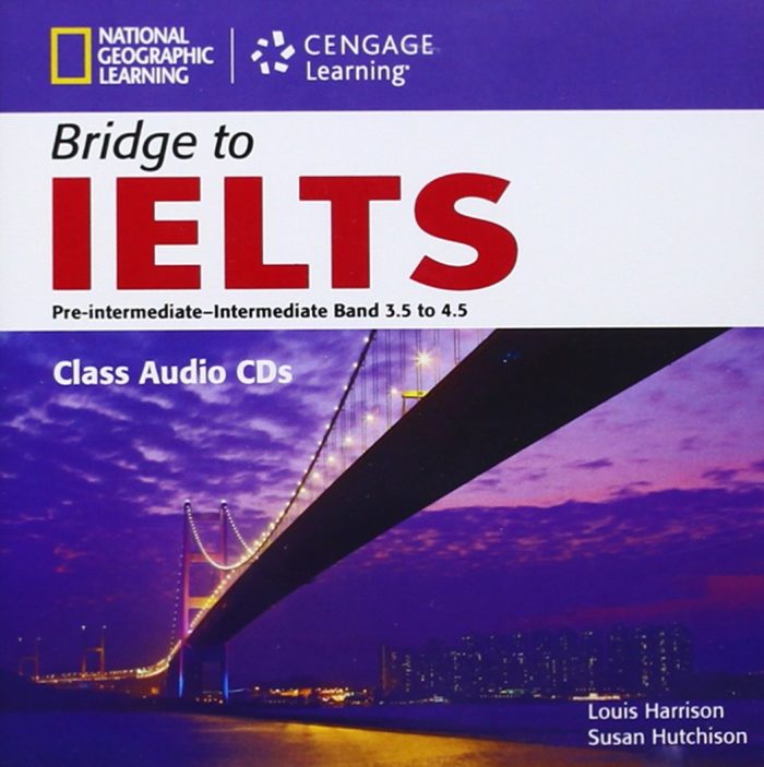 Bridge to IELTS Class Audio CDs Bridge to IELTS Class Audio CDs