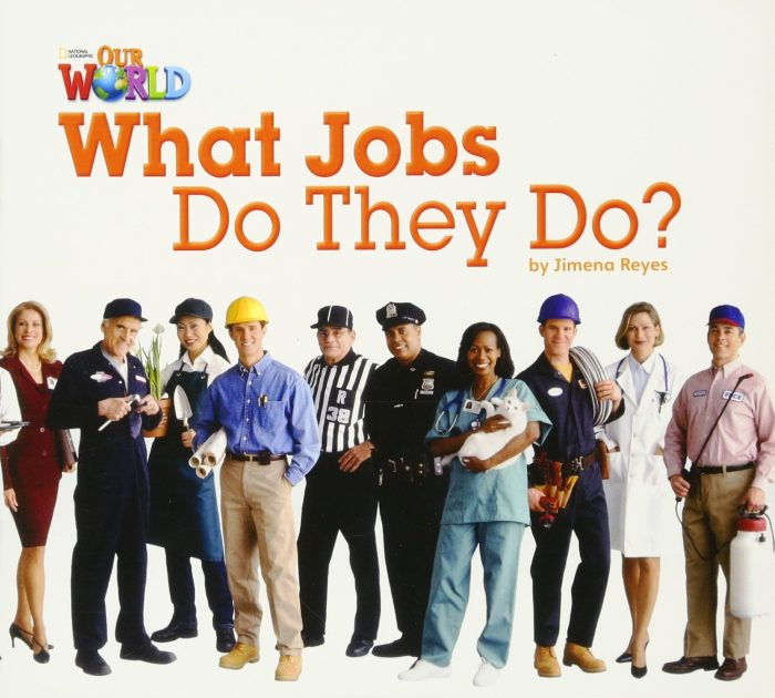 What Jobs Do They Do? - American English What Jobs Do They Do? - American English