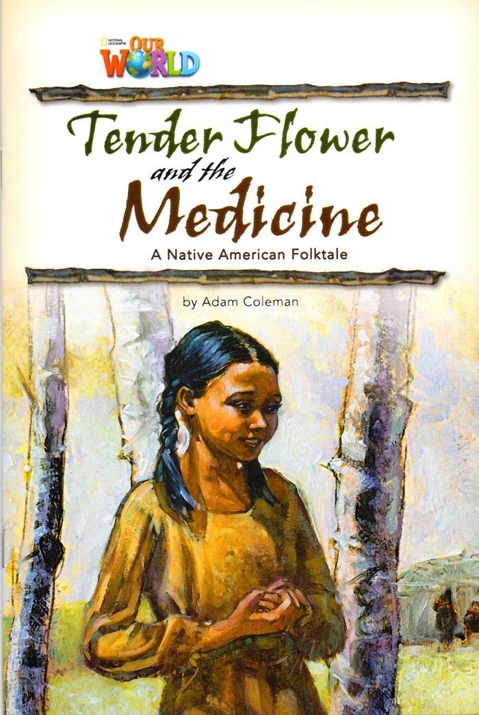 Tender Flower and the Medicine - American English