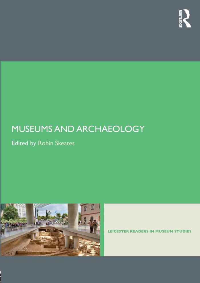 Museums and Archaeology Museums and Archaeology