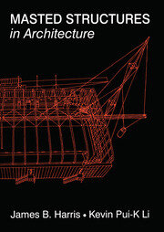 Masted Structures in Architecture