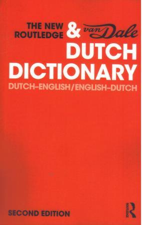 Dutch-English and English-Dutch Dictionary 2nd Edition