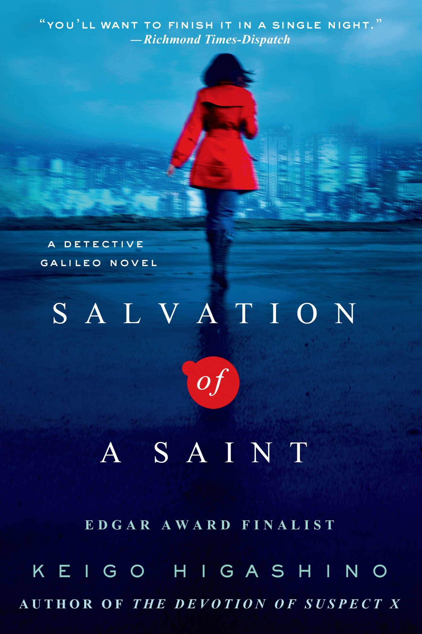 Salvation of a Saint A Detective Galileo Novel