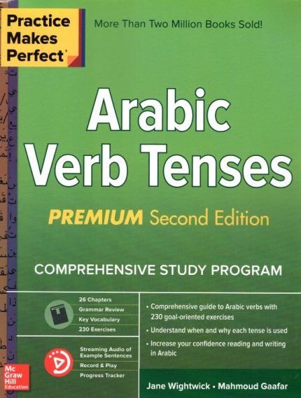 Practice Makes Perfect: Arabic Verb Tenses 2nd Edition