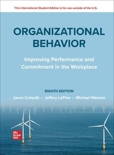 ISE Organizational Behavior Improving Performance and Commitment in the Workplace