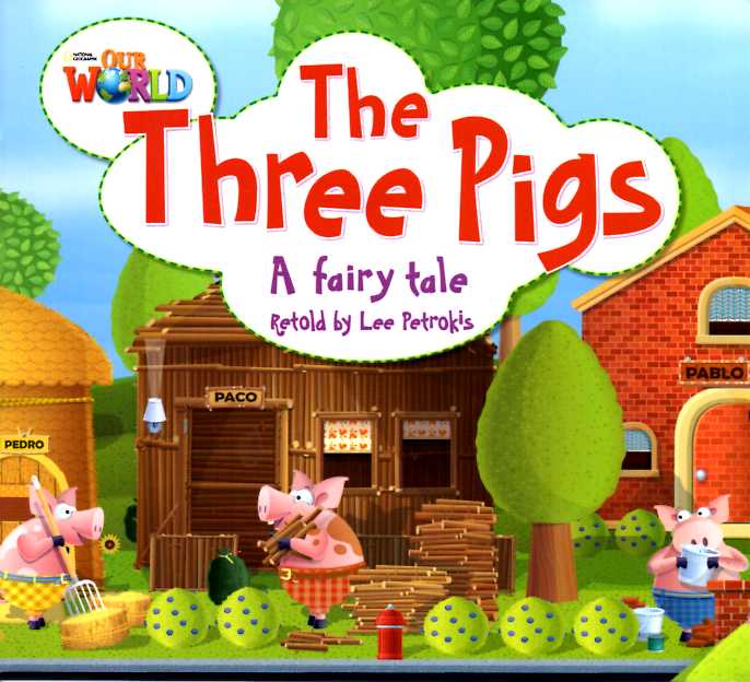 The Three Pigs  - British English