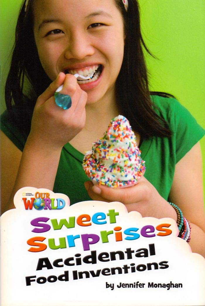 Sweet Surprises, Accidental Food Inventions - British English