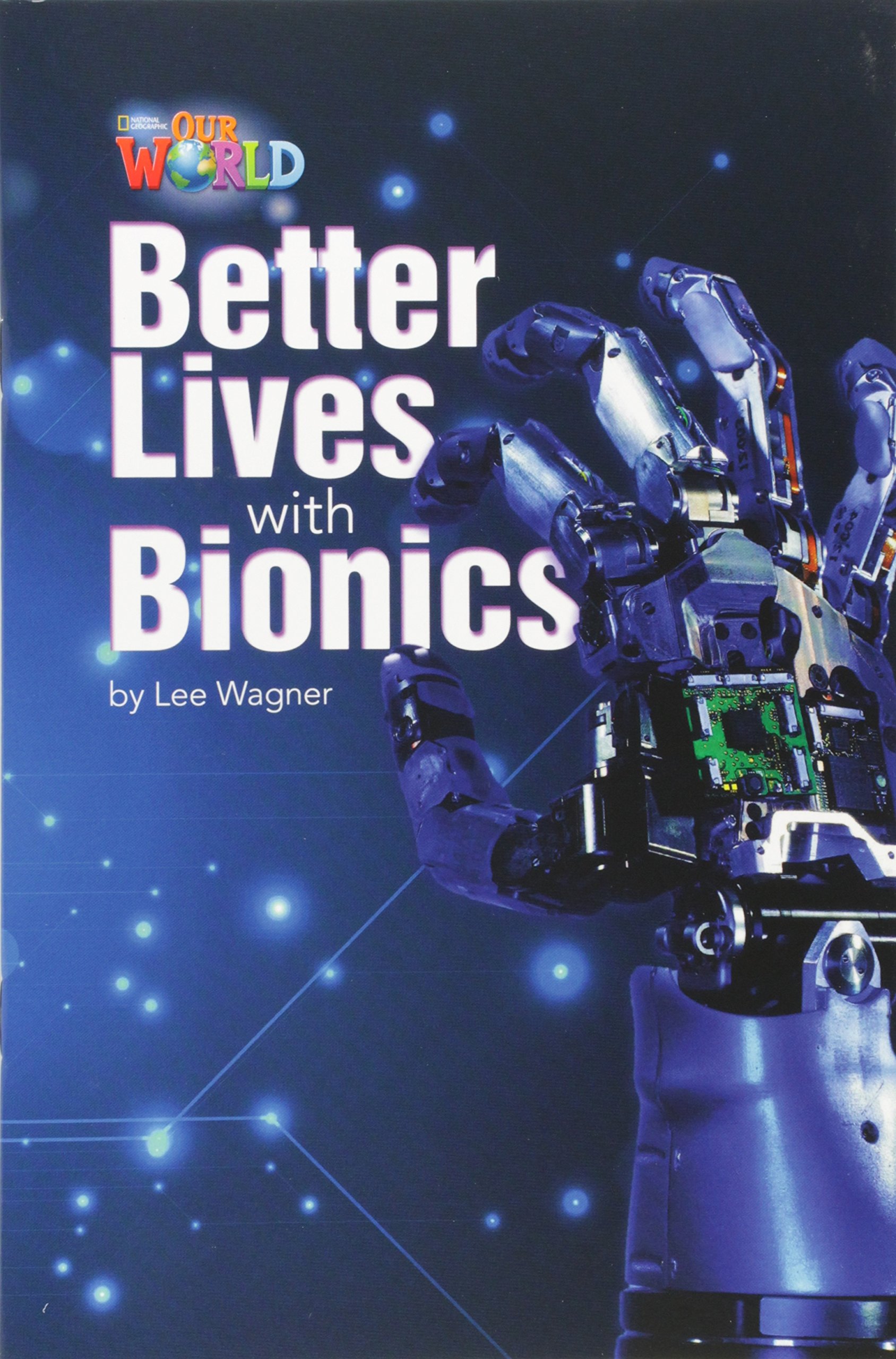 Better Lives with Bionics - British English