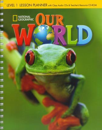 Our World 1 Lesson Planner Teacher's Resources British Edition