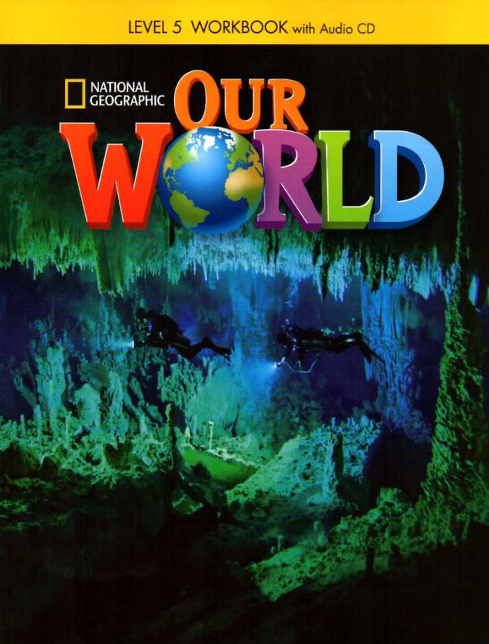 Our World 5 Workbook with Audio CD British Edition Our World 5 Workbook with Audio CD British Edition