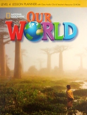 Our World 4 Lesson Planner Teacher's Resources British Edition