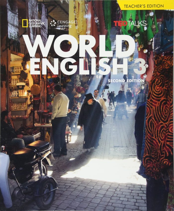 World English 3 Teacher's Edition 2nd Edition World English 3 Teacher's Edition 2nd Edition