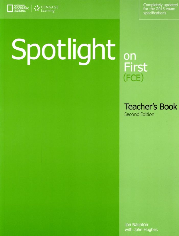 Spotlight on First Teacher's Book with Audio CDs 2nd Edition Spotlight on First Teacher's Book with Audio CDs 2nd Edition
