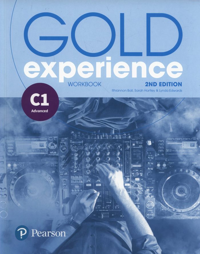 Gold Experience C1 Workbook 2nd Edition Gold Experience C1 Workbook 2nd Edition