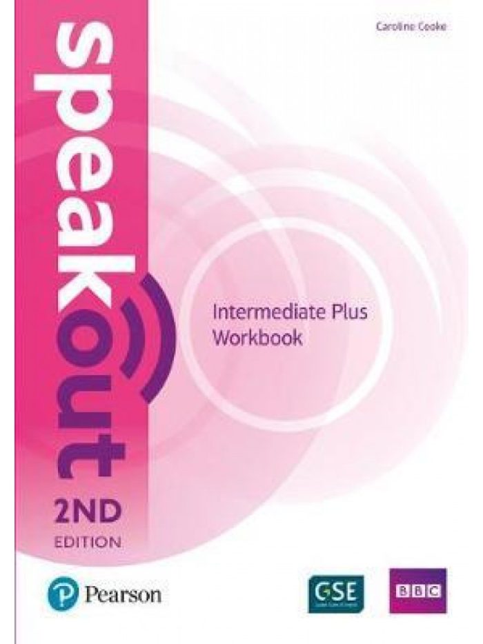 Speakout Intermediate Plus Workbook 2nd Edition Speakout Intermediate Plus Workbook 2nd Edition