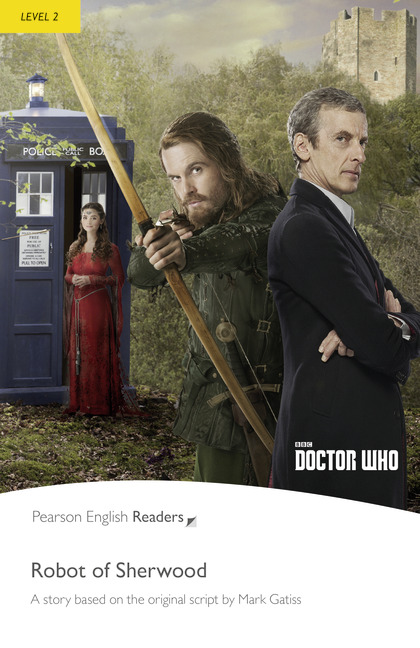 Doctor Who: The Robot of Sherwood with MP3 Pack Level 2
