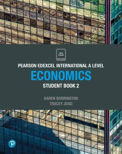 Pearson Edexcel International A Level Economics Student Book 2 + eBook