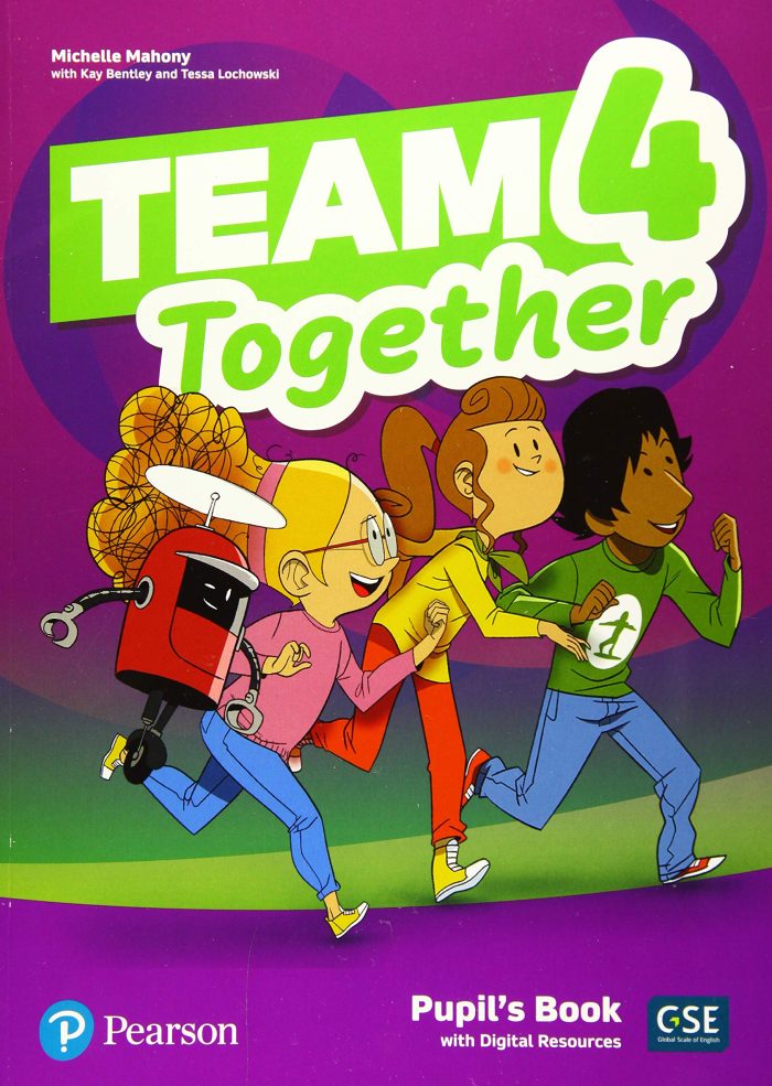 Team Together 4 Pupil's Book with Digital Resources Pack Team Together 4 Pupil's Book with Digital Resources Pack
