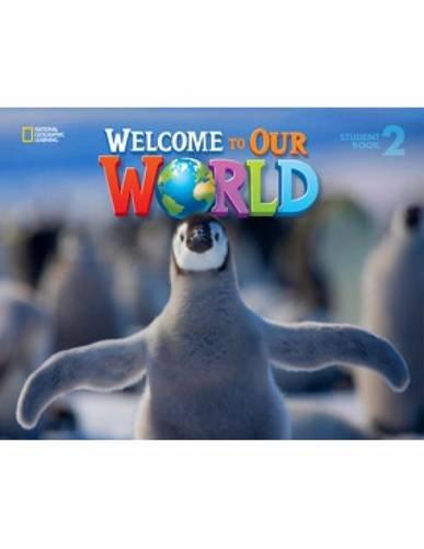 Welcome to Our World 2 Student Book with Student DVD