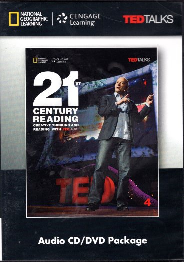 21st Century Reading 4 Creative Thinking and Reading with TED Talks Audio CD and DVD Package