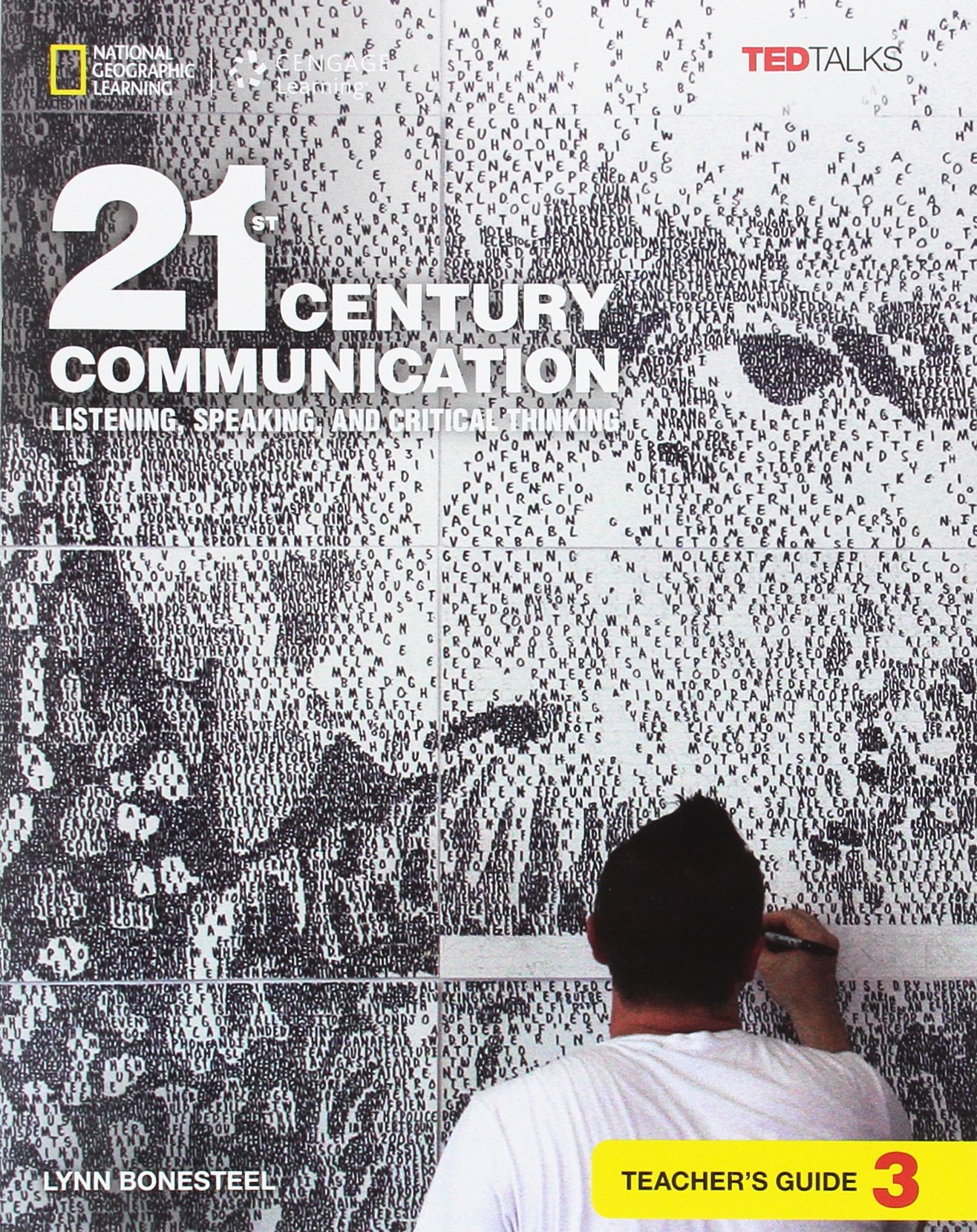 21st Century Communication 3 Listening, Speaking and Critical Thinking Teacher's Guide