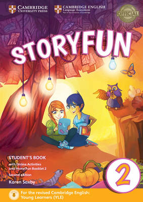 Storyfun for Starters 2 Student's Book with online activities and Home Fun booklet Second edition