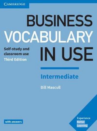 Business Vocabulary in Use Intermediate with Answers and Classroom Use 3rd Edition