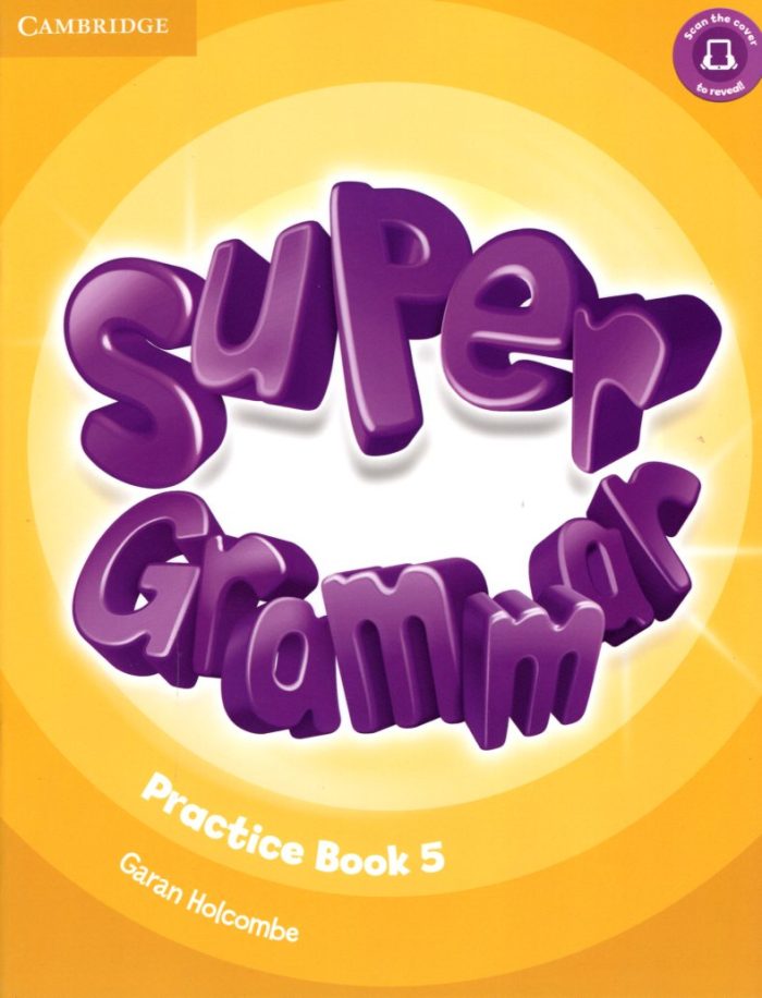 Super Minds 5 Super Grammar Book Super Minds 5 Super Grammar Book