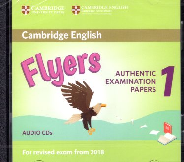Cambridge English Flyers 1 Audio CD Authentic Examination Papers for Revised exam from 2018
