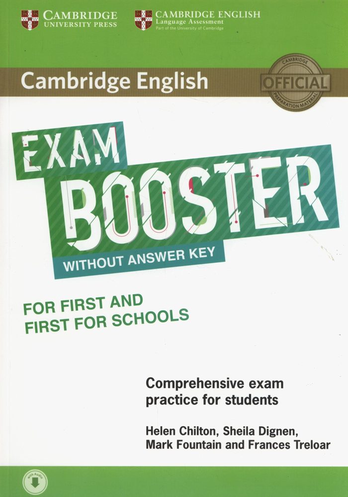 Cambridge English Exam Booster for First and First for Schools without Answer Key with Audio Cambridge English Exam Booster for First and First for Schools without Answer Key with Audio