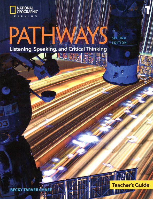 Pathways: Listening, Speaking, and Critical Thinking 1 Teacher's Book 2nd Edition