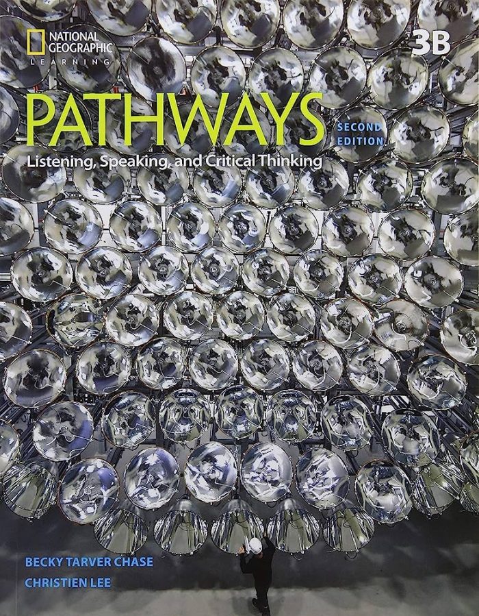 Pathways 3: Listening, Speaking, and Critical Thinking Student's Book with Online Workbook Split 3B Pathways 3: Listening, Speaking, and Critical Thinking Student's Book with Online Workbook Split 3B