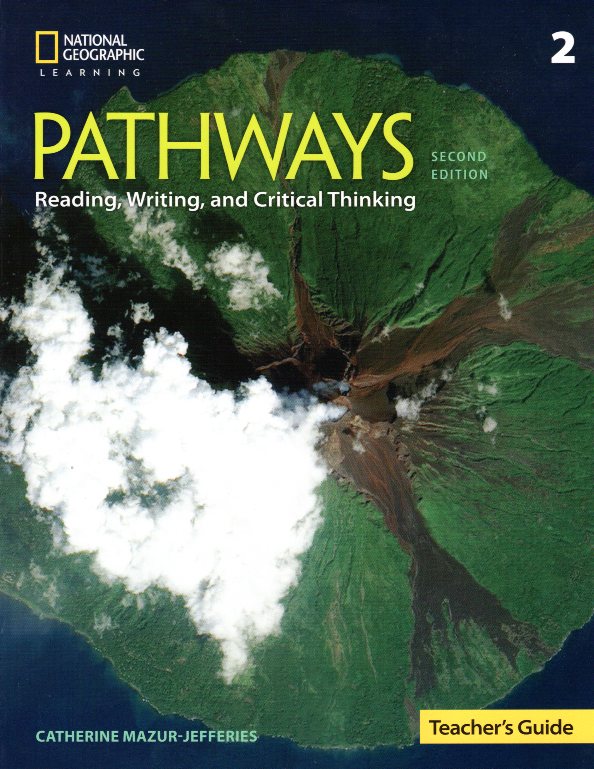 Pathways: Reading, Writing, and Critical Thinking 2 Teacher's Book 2nd Edition