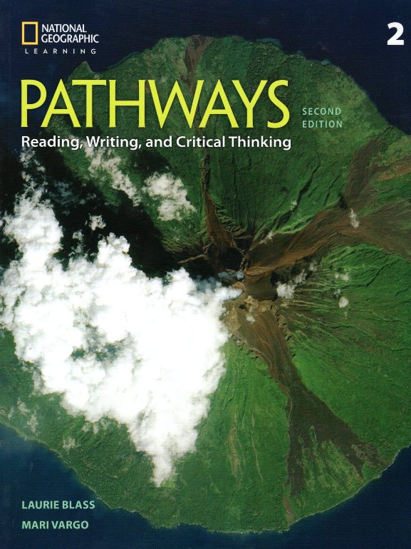 Pathways 2: Reading, Writing, and Critical Thinking Student's Book & Online Workbook 2nd Edition