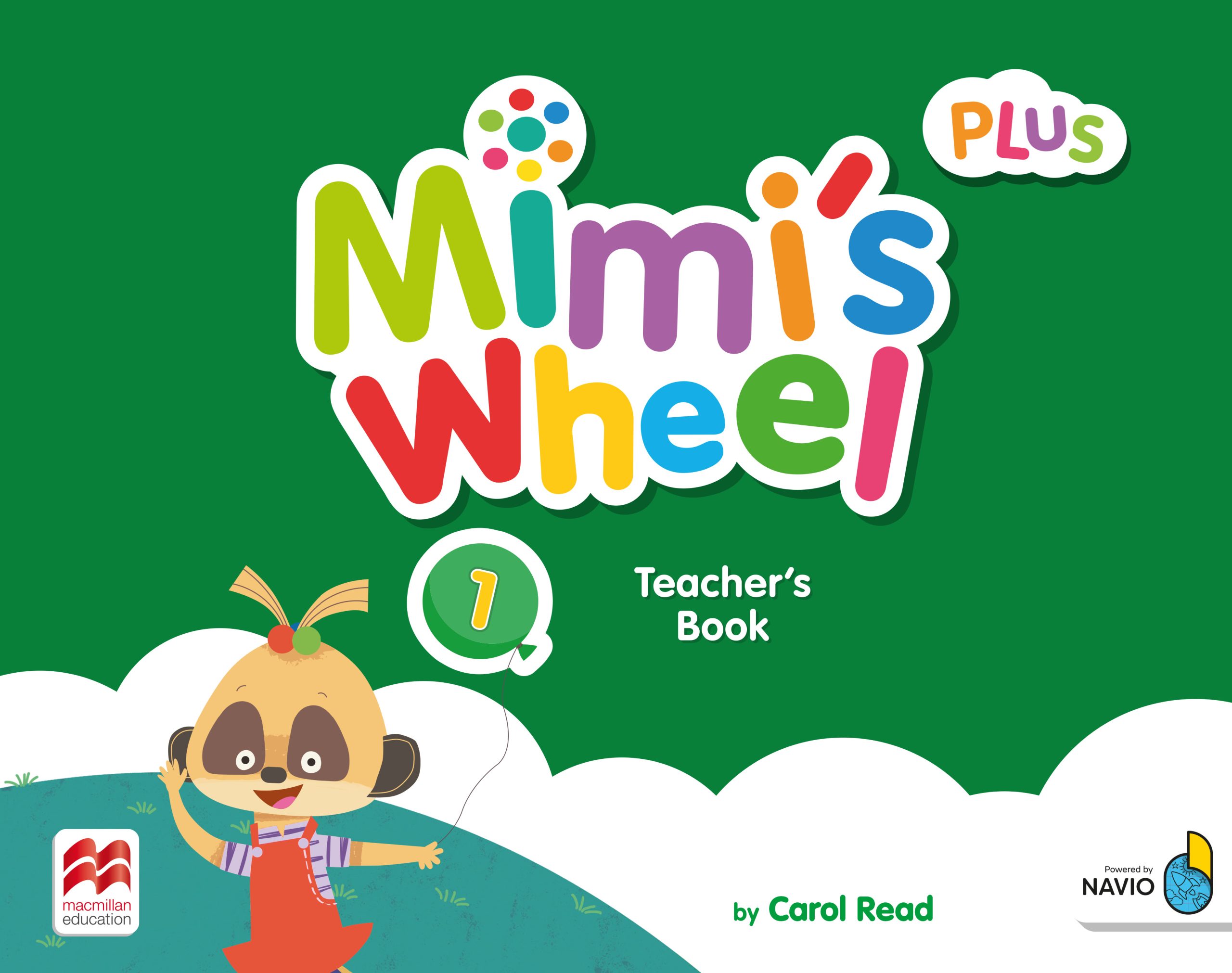 Mimi’s Wheel Level 1 Teacher's Book Plus with Navio App