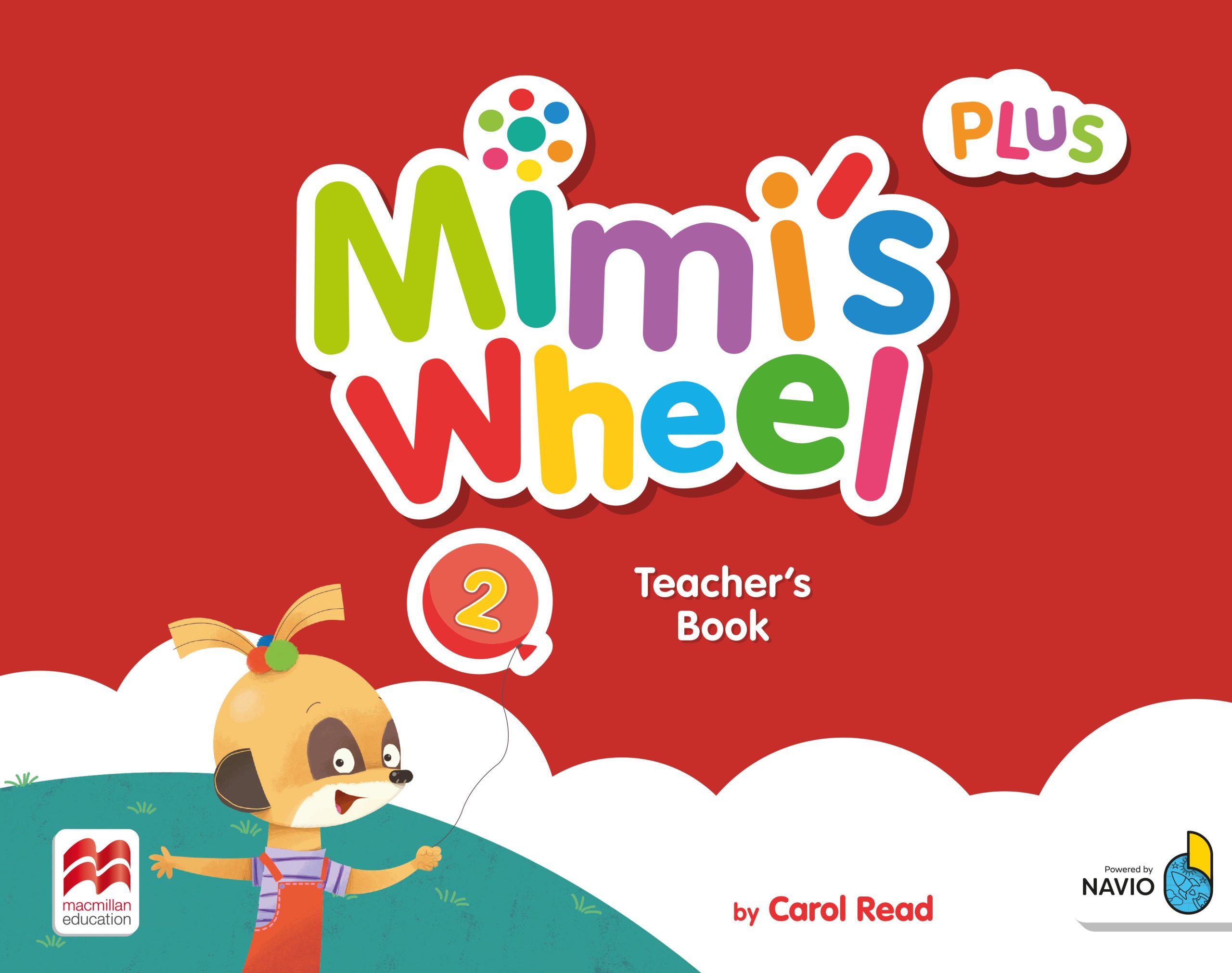 Mimi’s Wheel Level 2 Teacher's Book Plus with Navio App