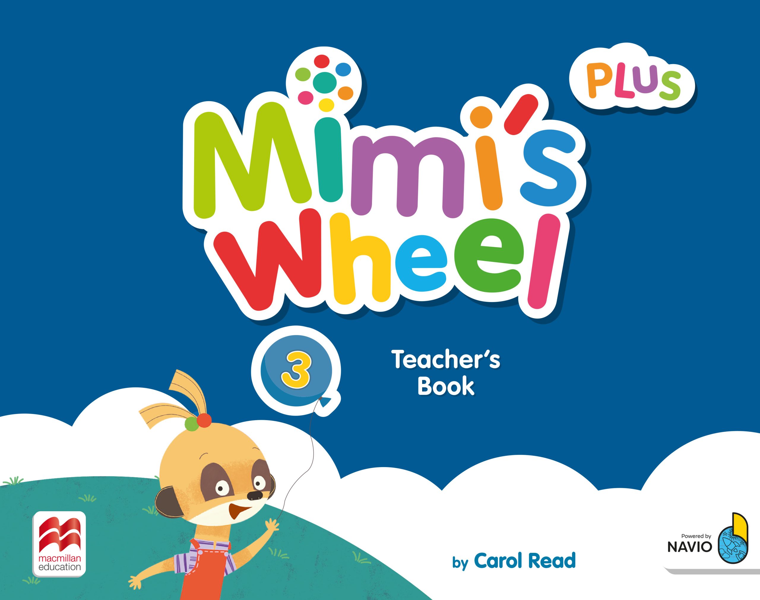 Mimi’s Wheel Level 3 Teacher's Book Plus with Navio App