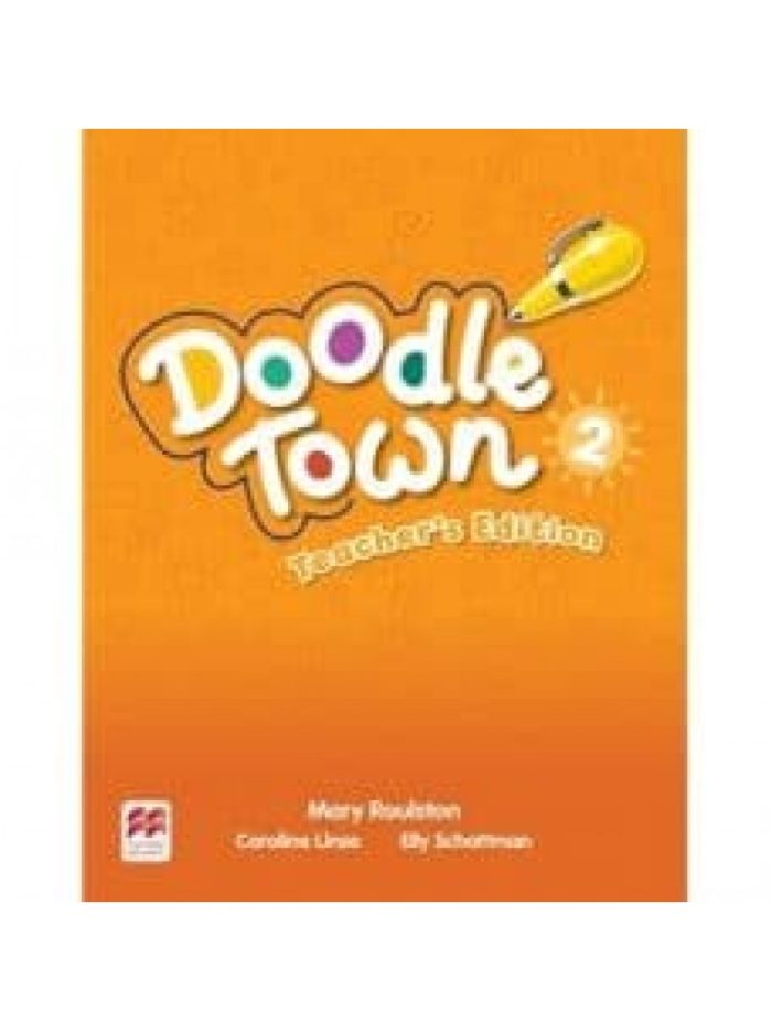 Doodle Town 2 Teacher's Book (+ Teacher's App) Doodle Town 2 Teacher's Book (+ Teacher's App)