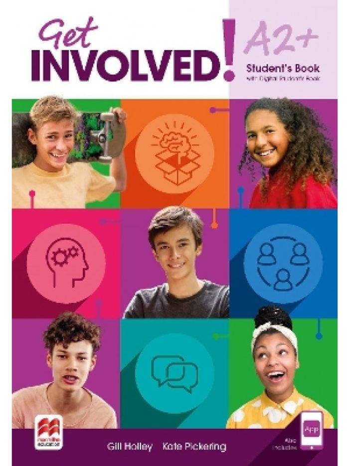 Get Involved! A2+ Student's Book (+ eBook + App) Get Involved! A2+ Student's Book (+ eBook + App)