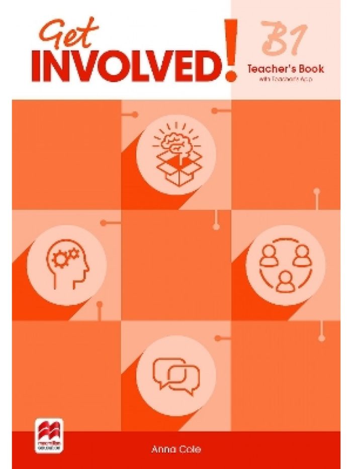 Get Involved! B1 Teacher's Edition Get Involved! B1 Teacher's Edition