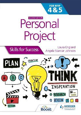 Personal Project for the IB MYP 4&5 - Skills for Success