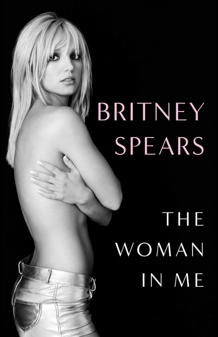 The Woman in Me: Britney Spears The Woman in Me: Britney Spears