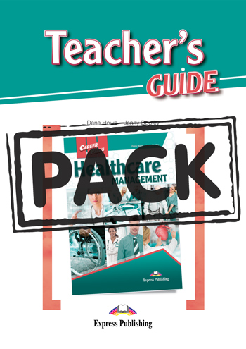 Career Paths: Healthcare Management Teacher's Pack
